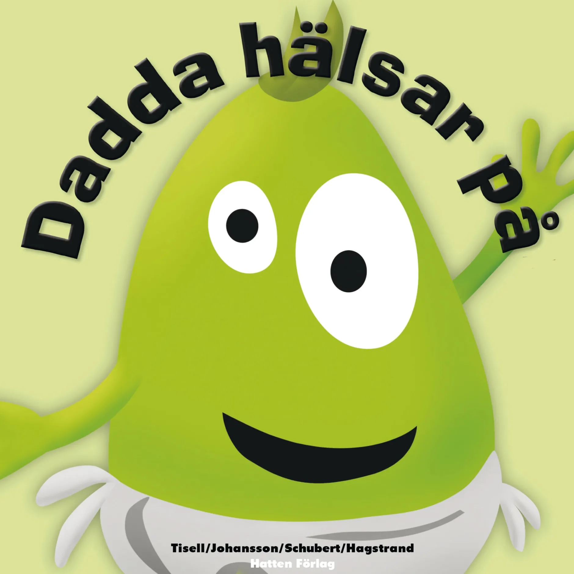 Babblarna Dadda Hälsar På