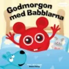 Babblarna Godmorgon med Babblarna