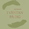 I väntan på dig: graviddagbok