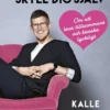 Kalle Norwald -Tack, förlåt och skyll dig själv: Om att leva tillsammans och kanske lyckligt