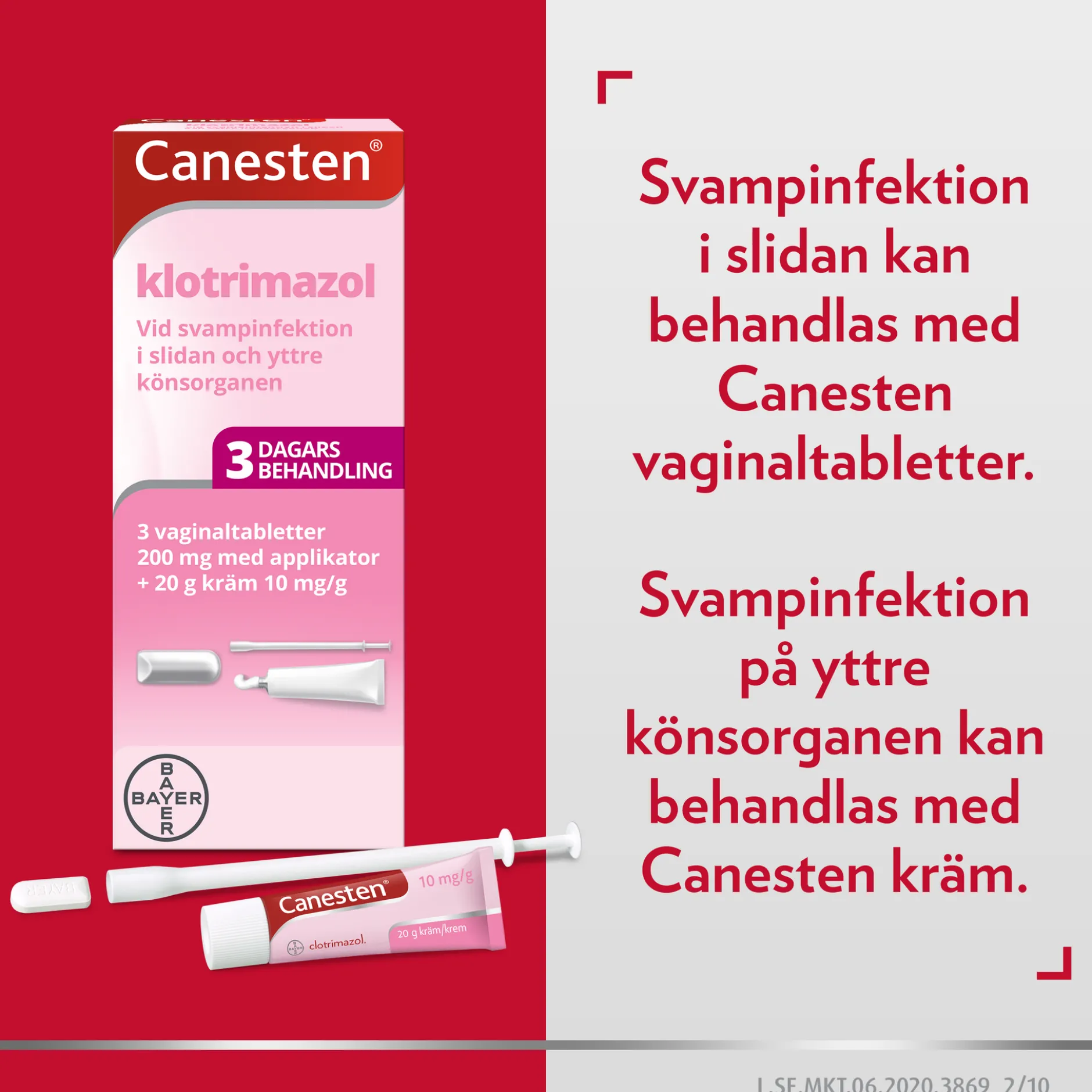 Kombinationsförpackning Vaginaltabletter 200 mg 3 st +20 g Kräm 10 mg/g
