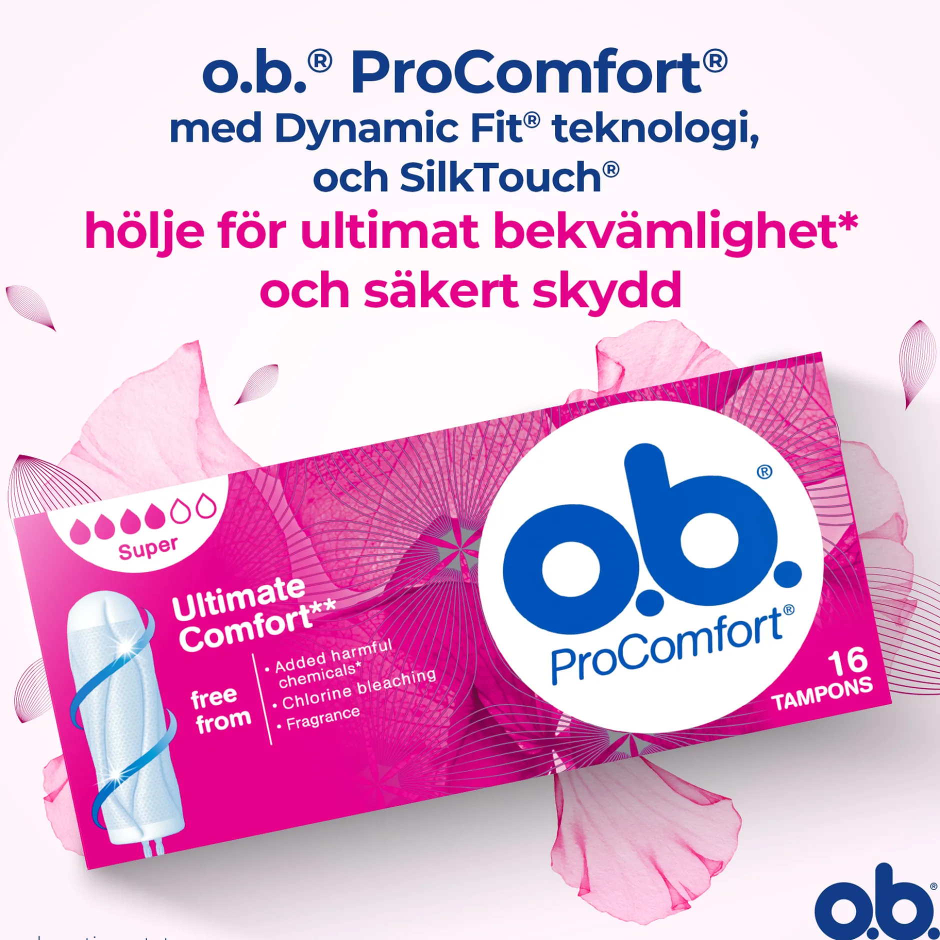 O.B. ProComfort Super 16 st