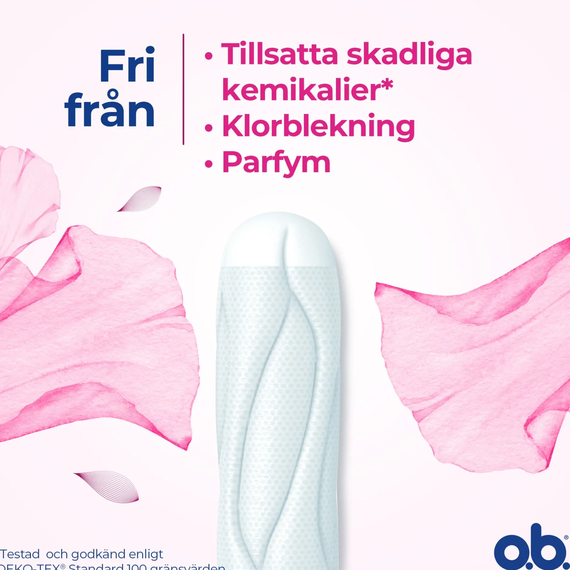 O.B. ProComfort Super Twist 32 st