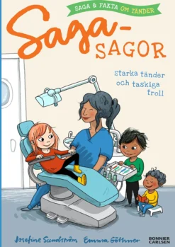 Saga-sagor: Starka tänder och taskiga troll