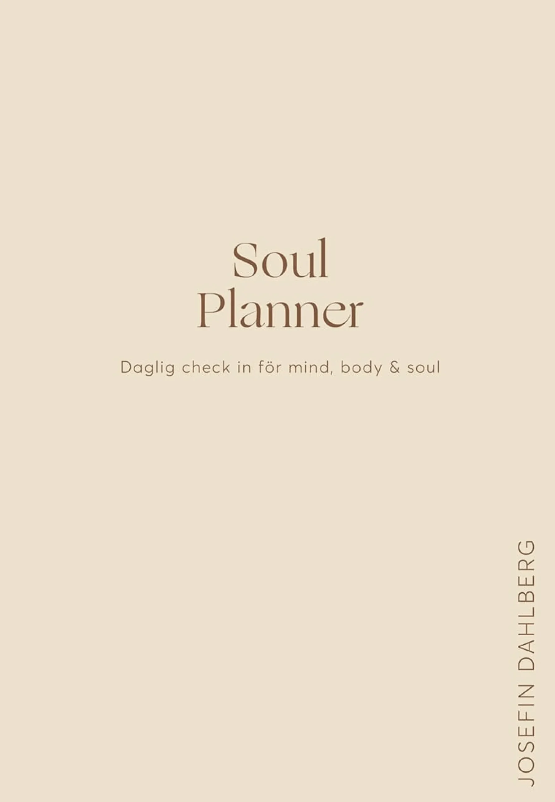 Soul Planner : Daglig check in för mindbody & soul