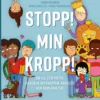 Stopp! Min kropp!