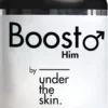 Under the Skin Boost Him