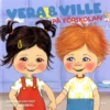 Vera & Ville på förskolan